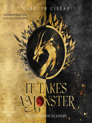 cover image of It Takes a Monster ... Dragonblood Academy